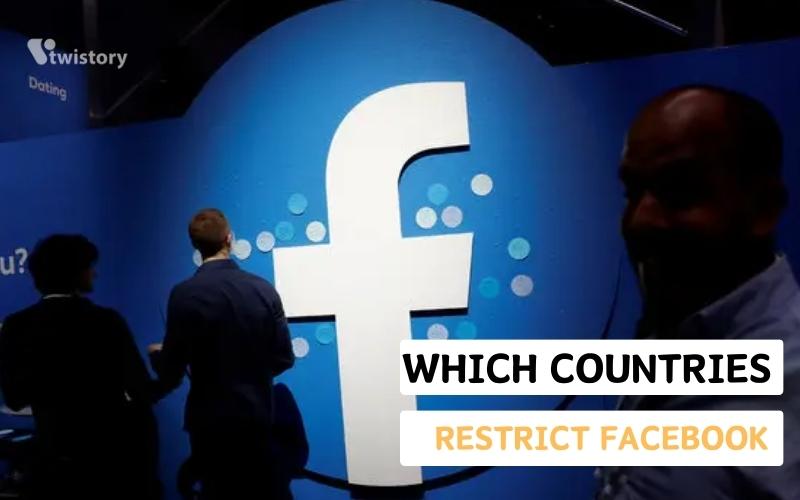 Countries Restrict Facebook