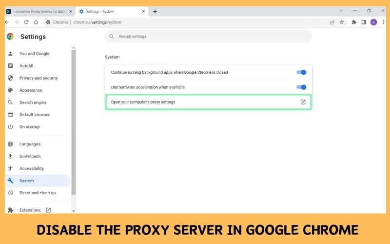 Disable the proxy server in Google Chrome