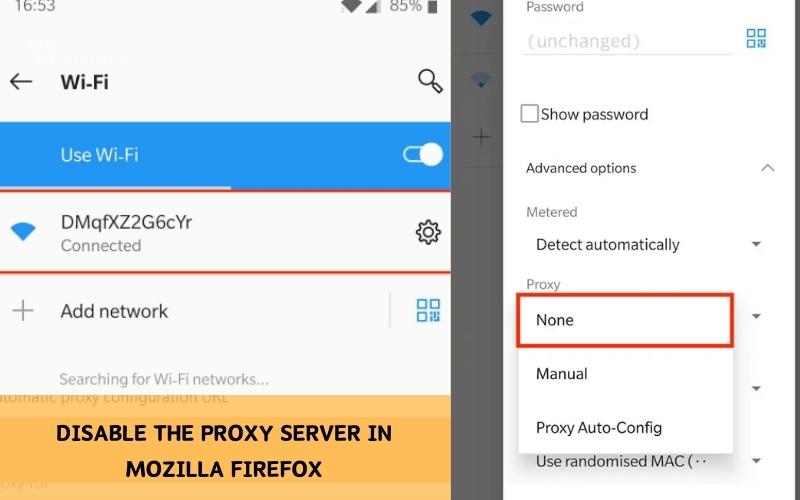 Disable the proxy server on Android