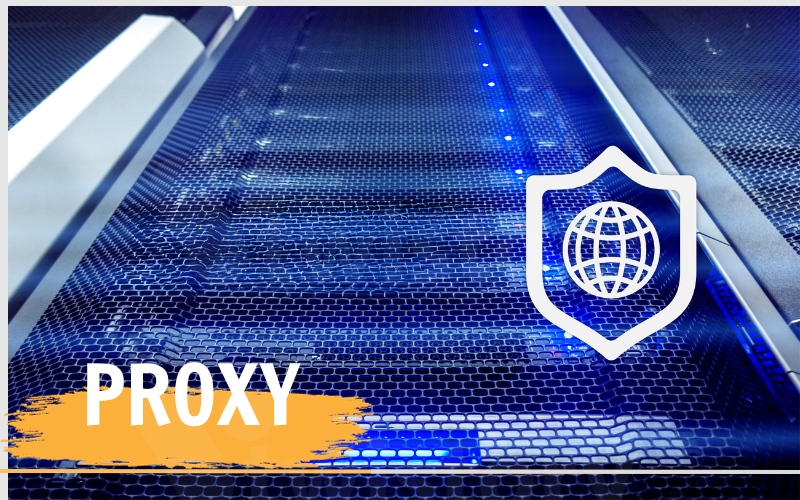 Proxy Servers