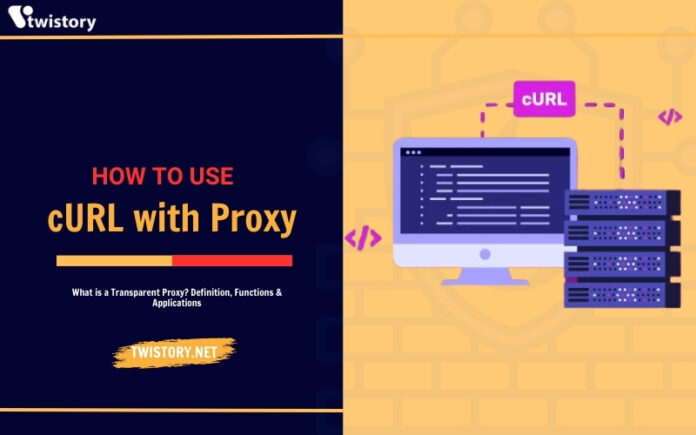 How to Use cURL with Proxy: The Best Tips and Tricks