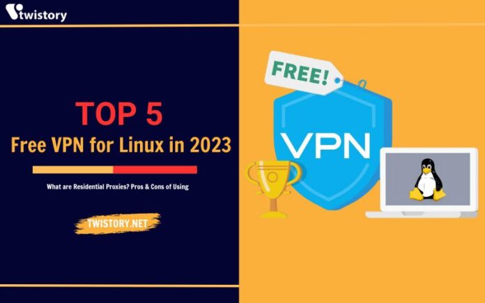 Top 5 Free VPN for Linux in 2023