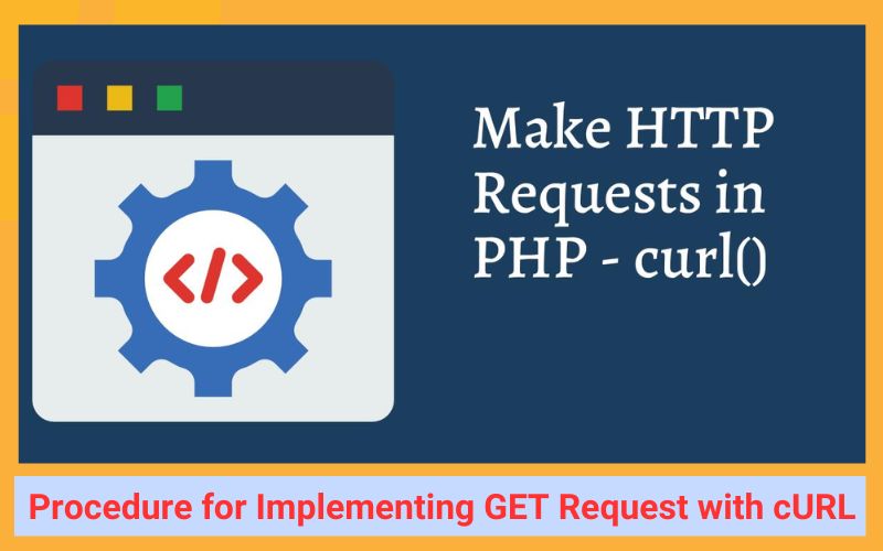 Procedure for Implementing GET Request with cURL