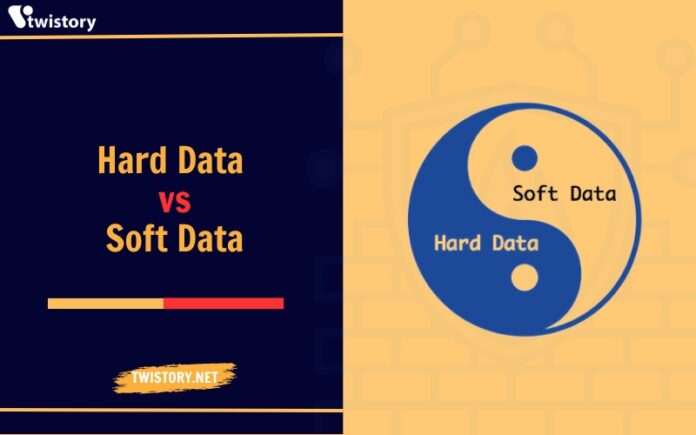 Hard Data vs Soft Data